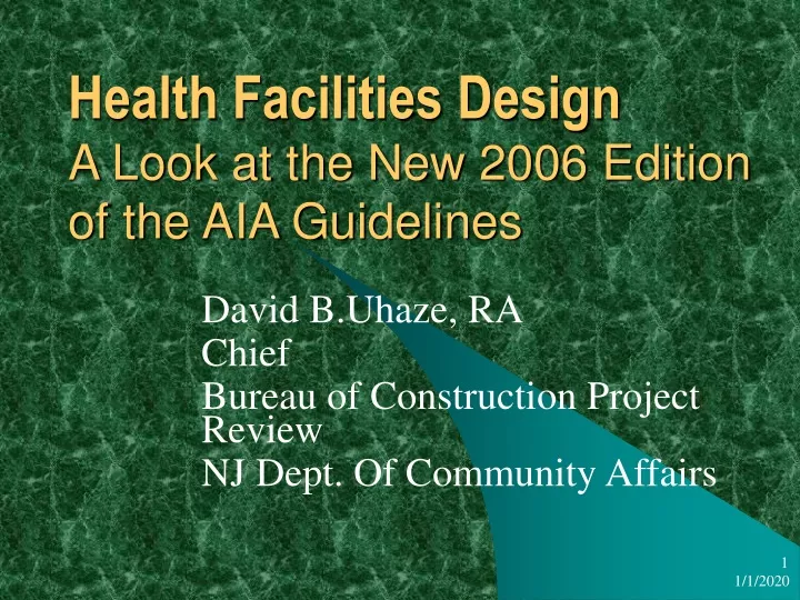 health facilities design a look at the new 2006 edition of the aia guidelines