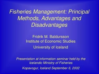 Fisheries Management: Principal Methods, Advantages and Disadvantages