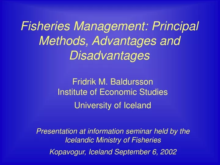 fisheries management principal methods advantages and disadvantages