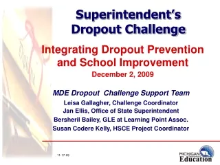 Superintendent’s  Dropout Challenge