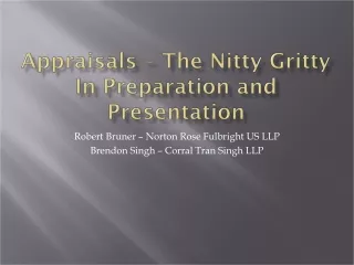A ppraisals – The Nitty Gritty In Preparation and Presentation