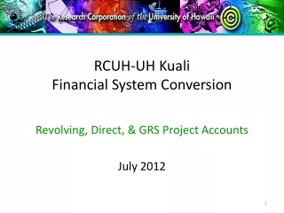 RCUH-UH Kuali Financial System Conversion