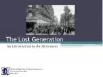 Exploring The Lost Generation: An Introduction to Post-WWI Writers - slide 1