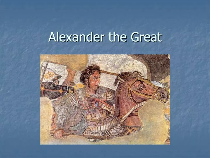 alexander the great