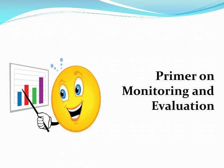 primer on monitoring and evaluation