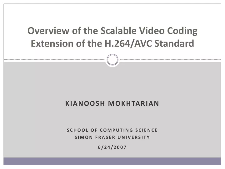 overview of the scalable video coding extension of the h 264 avc standard
