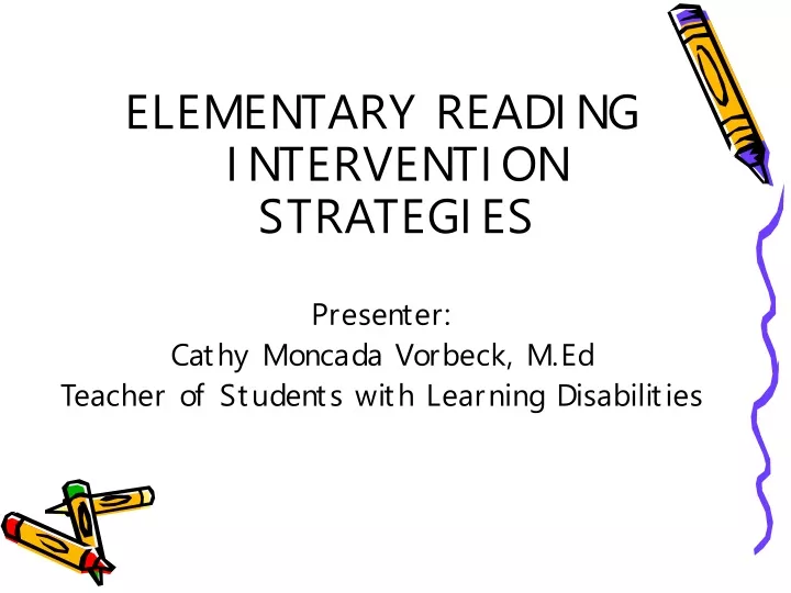 elementary reading intervention strategies