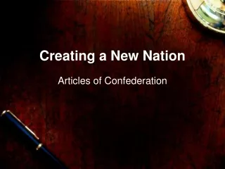 Creating a New Nation