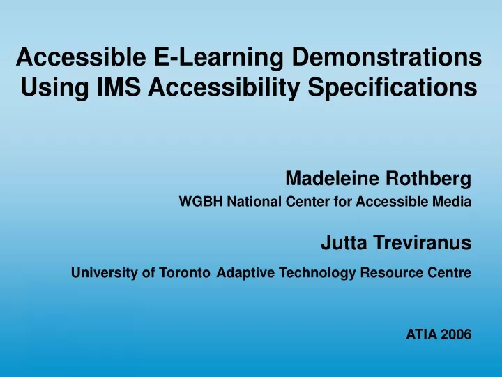 accessible e learning demonstrations using ims accessibility specifications