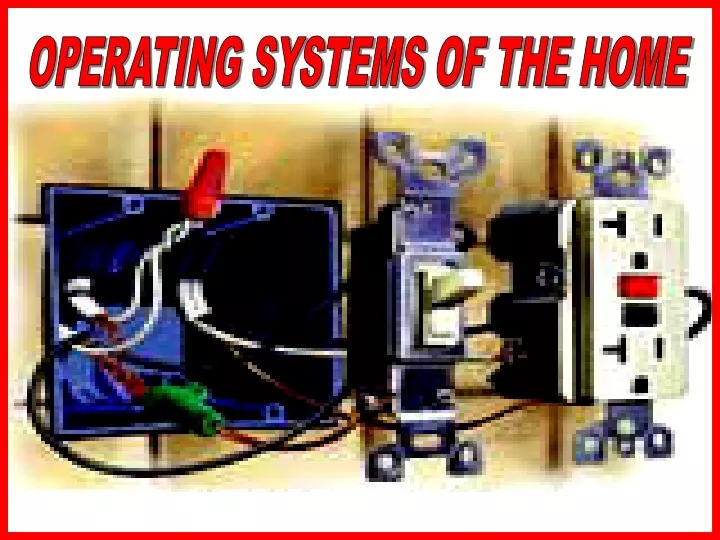 operating systems of the home