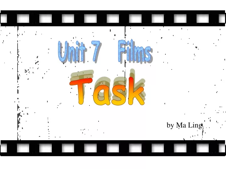 unit 7 films
