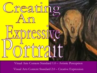 Visual Arts Content Standard 1.0 – Artistic Perception