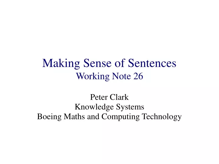 making sense of sentences working note 26