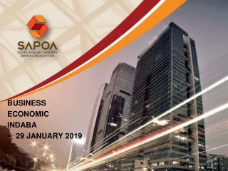 BUSINESS  ECONOMIC INDABA 29 JANUARY 2019
