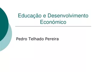 Educação e Desenvolvimento Económico