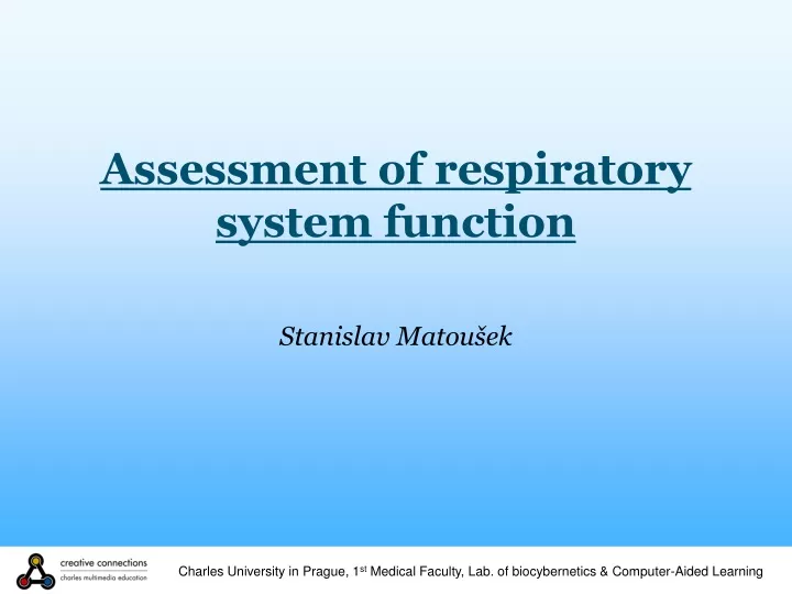 assessment of respiratory system function
