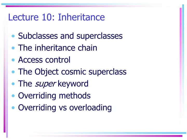 lecture 10 inheritance