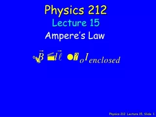 Physics 212 Lecture 15