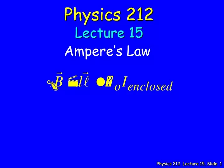 physics 212 lecture 15