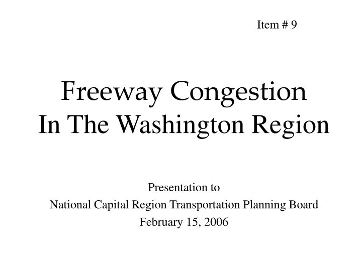 freeway congestion in the washington region