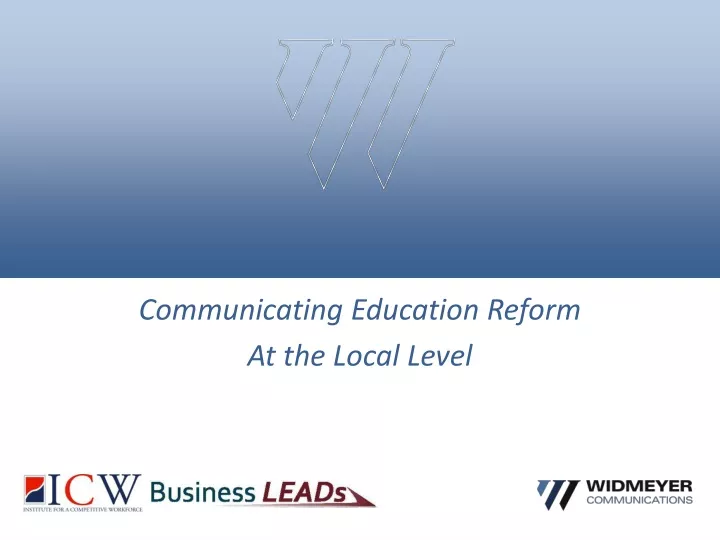 communicating education reform at the local level