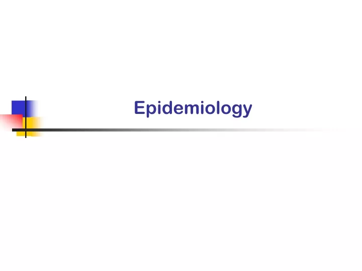 epidemiology