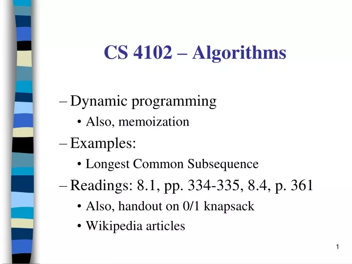 cs 4102 algorithms dynamic programming also