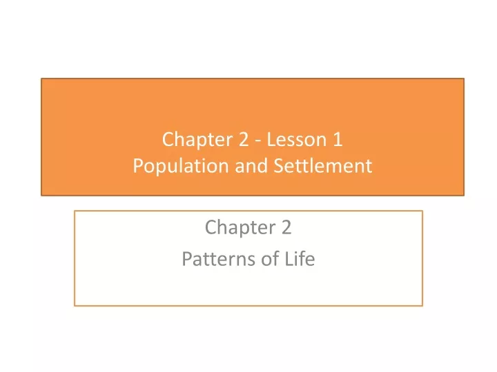 chapter 2 lesson 1 population and settlement