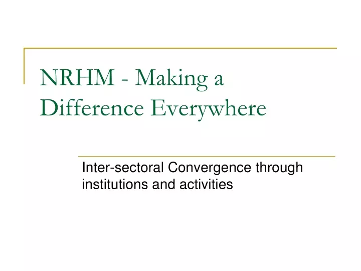 nrhm making a difference everywhere