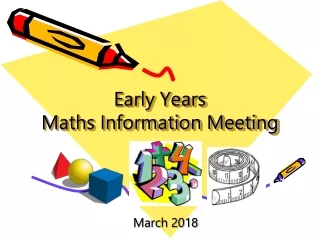 Early Years  Maths Information Meeting