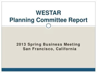 WESTAR Planning Committee Report