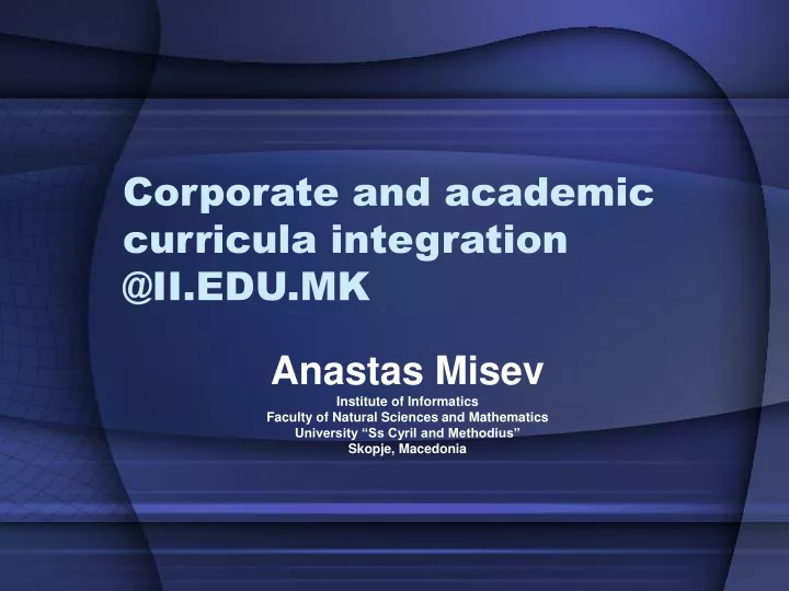 corporate and academic curricula integration @ii edu mk