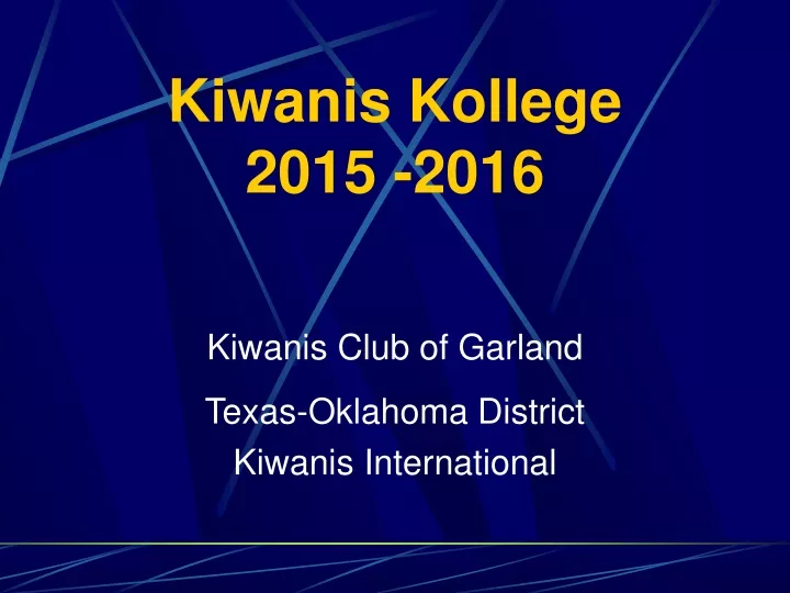 kiwanis kollege 2015 2016