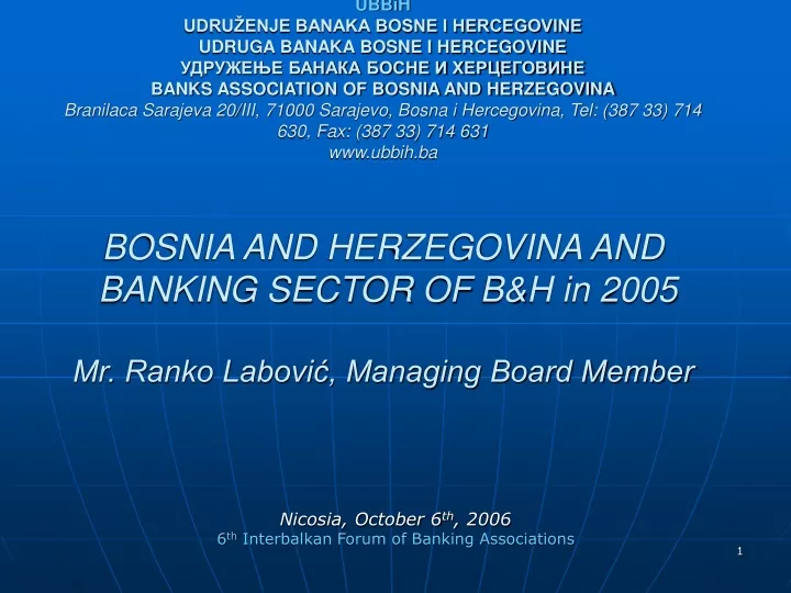 nicosia october 6 th 2006 6 th interbalkan forum of banking associations
