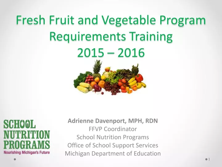 fresh fruit and vegetable program requirements training 2015 2016