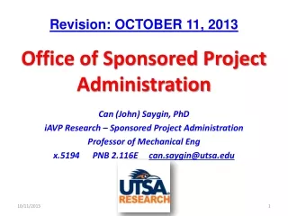 Can (John) Saygin, PhD iAVP Research – Sponsored Project Administration