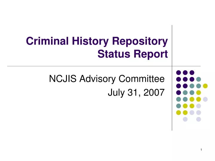 criminal history repository status report