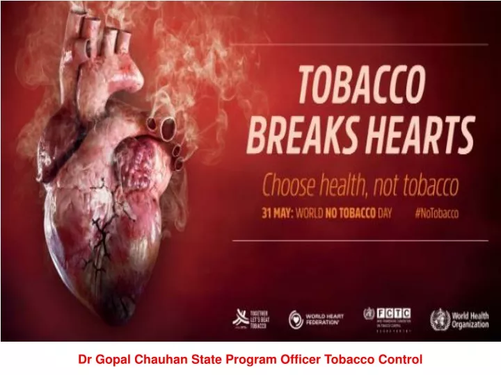 dr gopal chauhan state program officer tobacco
