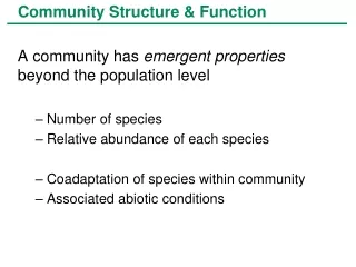 Community Structure &amp; Function