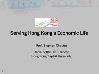 Serving Hong Kong’s Economic Life