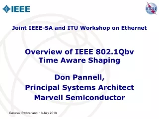 Overview of IEEE 802.1Qbv Time Aware Shaping