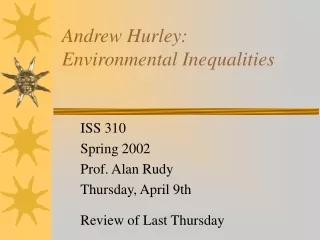 Andrew Hurley:  Environmental Inequalities