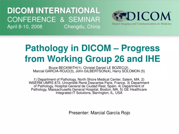 pathology in dicom progress from working group 26 and ihe