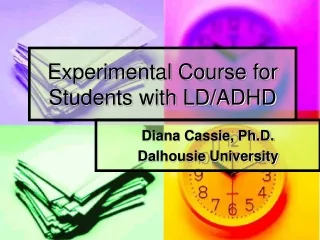Experimental Course for Students with LD/ADHD