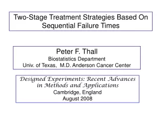 Two-Stage Treatment Strategies Based On Sequential Failure Times