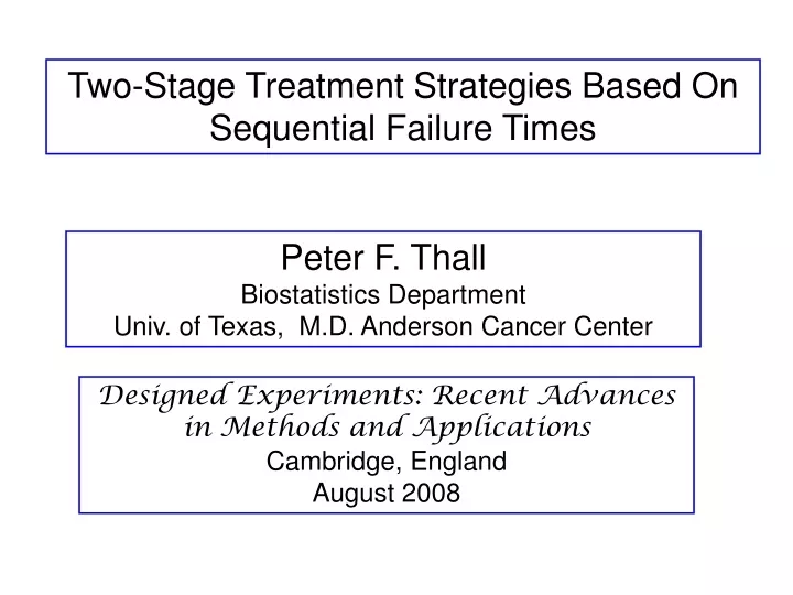 two stage treatment strategies based