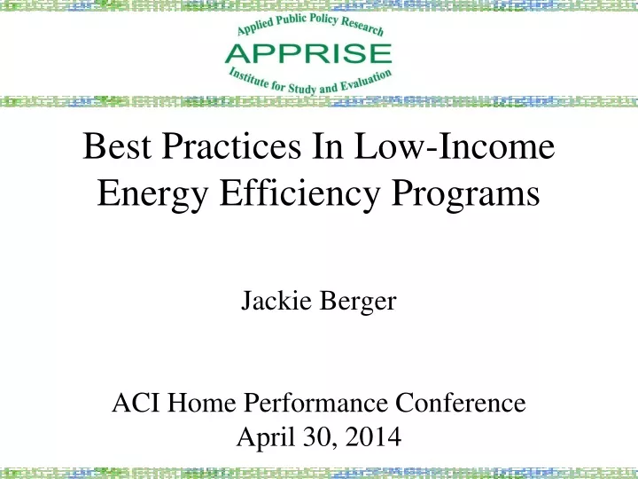 best practices in low income energy efficiency programs