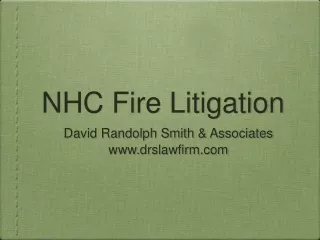 NHC Fire Litigation