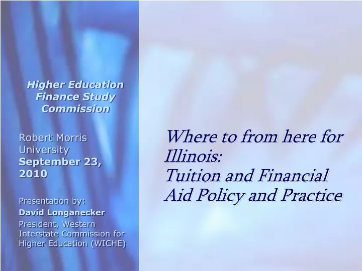 where to from here for illinois tuition and financial aid policy and practice