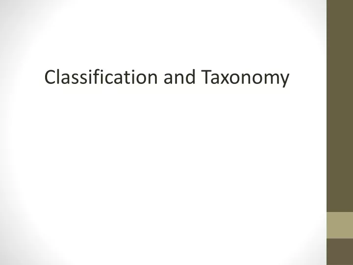 classification and taxonomy